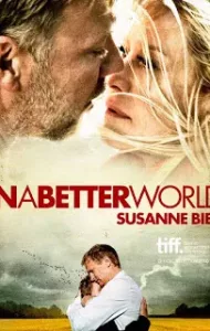 In a Better World (2010) แดนดิบ แดนสวรรค์
