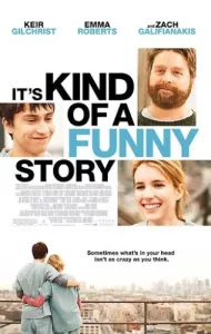 It s Kind Of A Funny Story (2010) ขอบ้าสักพัก หารักให้เจอ