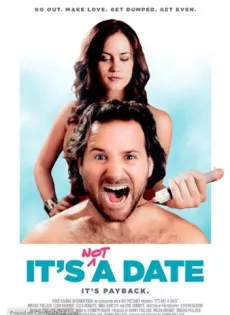 ดูหนัง It’s Not a Date (2014) เดทพิลึกหนุ่มขี้จุ๊ ซับไทย เต็มเรื่อง | 9NUNGHD.COM