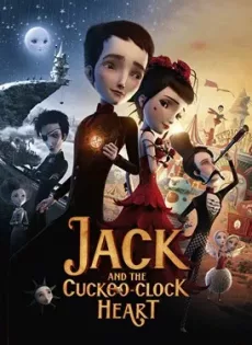ดูหนัง Jack And The Cuckoo-Clock Heart (2013) แจ็ค หนุ่มน้อยหัวใจติ๊กต็อก ซับไทย เต็มเรื่อง | 9NUNGHD.COM