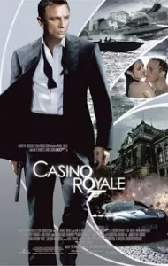 James Bond 007 Casino Royale 007 (2006) พยัคฆ์ร้ายเดิมพันระห่ำโลก