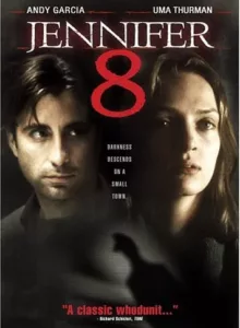 Jennifer Eight (1992) ชื่อนี้ถึงคราวตาย