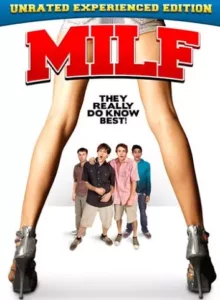 Milf (2010) หนุ่มกระเตาะ เต๊าะรักรุ่นเดอะ