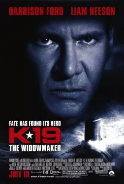 K-19 The Widowmaker (2002) ลึกมฤตยูนิวเคลียร์ล้างโลก