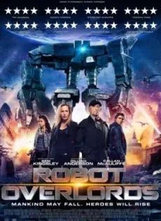 ดูหนัง Robot Overlords (2014) สงครามจักรกลล้างโลก ซับไทย เต็มเรื่อง | 9NUNGHD.COM
