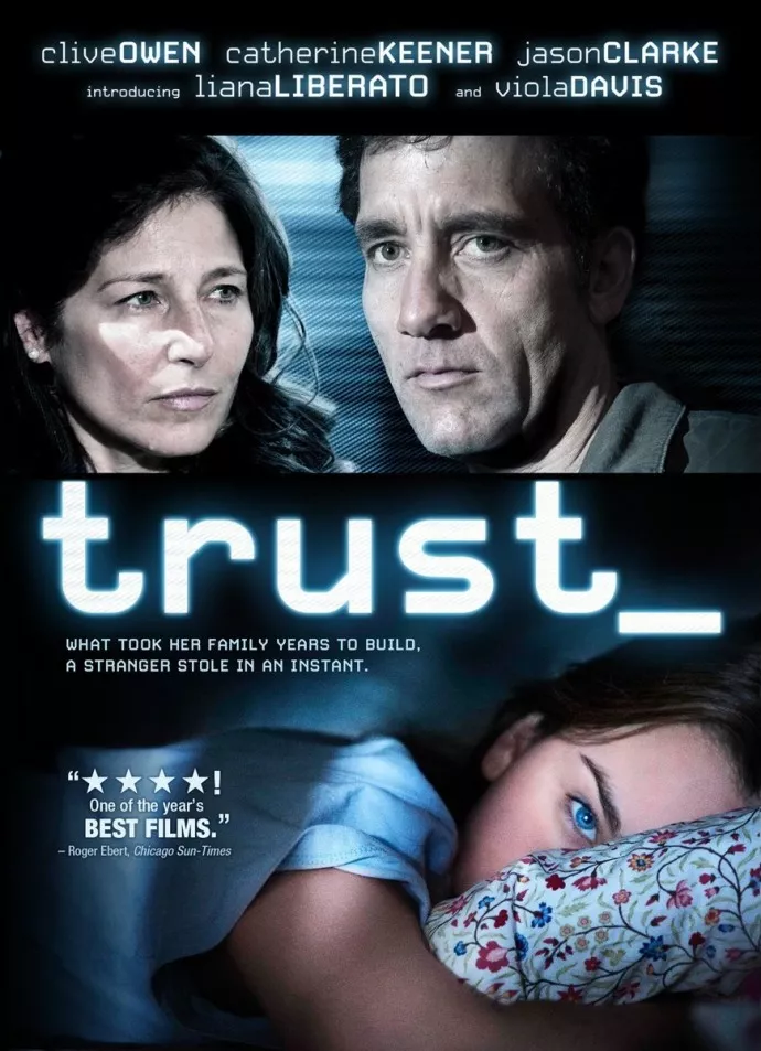 Trust (2010) เหยื่อนรกออนไลน์