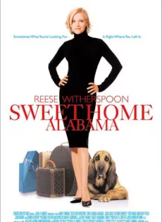 ดูหนัง Sweet Home Alabama (2002) สวีทนัก…รักเราไม่เก่าเลย ซับไทย เต็มเรื่อง | 9NUNGHD.COM