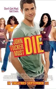 John Tucker Must Die (2006) แผนถอดลาย ยอดชายนายจอห์น ทักเกอร์