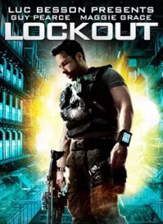 ดูหนัง Lockout (2012) แหกคุกกลางอวกาศ ซับไทย เต็มเรื่อง | 9NUNGHD.COM