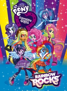 ดูหนัง My little Pony The Movie Equestria Girls Rainbow Rocks (2014) มายลิตเติ้ลโพนี่ เดอะมูวี่ ภาค ก๊วนสาวร็อคแห่งอเควสเทรีย ซับไทย เต็มเรื่อง | 9NUNGHD.COM