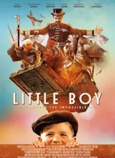 ดูหนัง Little Boy (2015) มหัศจรรย์ พลังฝันบันลือโลก ซับไทย เต็มเรื่อง | 9NUNGHD.COM