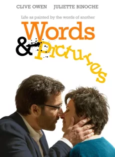 ดูหนัง Words and Pictures (2013) สื่อ ภาพ ภาษารัก ซับไทย เต็มเรื่อง | 9NUNGHD.COM
