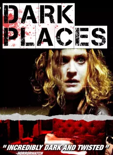 ดูหนัง Dark Places (2006) เงามืด สัญญาณมรณะ ซับไทย เต็มเรื่อง | 9NUNGHD.COM