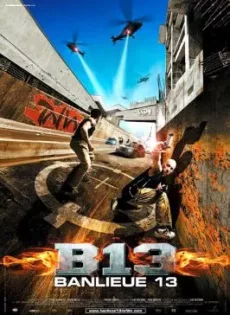 ดูหนัง District B13 (2004) คู่ขบถ คนอันตราย ซับไทย เต็มเรื่อง | 9NUNGHD.COM