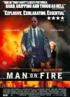 ดูหนัง Man On Fire (2004) แมน ออน ไฟร์ คนจริงเผาแค้น ซับไทย เต็มเรื่อง | 9NUNGHD.COM