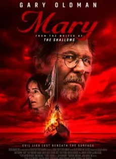 ดูหนัง Mary (2019) เรือปีศาจ ซับไทย เต็มเรื่อง | 9NUNGHD.COM