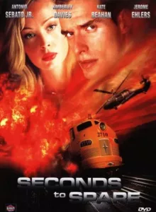 Seconds To Spare (2002) ปฏิบัติการเบรคด่วนนรก