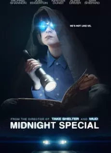 ดูหนัง Midnight Special (2016) เด็กชายพลังเหนือโลก ซับไทย เต็มเรื่อง | 9NUNGHD.COM