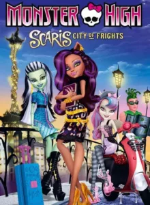 Monster High-Scaris City of Frights (2013) มอนสเตอร์ ไฮ ตะลุยเมืองแฟชั่น