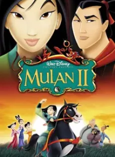ดูหนัง Mulan II (2004) มู่หลาน ภาค 2 ซับไทย เต็มเรื่อง | 9NUNGHD.COM