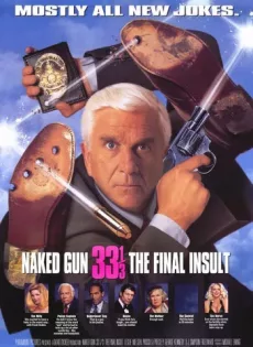 ดูหนัง Naked Gun 33 1/3 The Final Insult (1994) ปืนเปลือย ภาค 3 ซับไทย เต็มเรื่อง | 9NUNGHD.COM