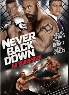 ดูหนัง Never Back Down No Surrender (2016) เจ้าสังเวียน ซับไทย เต็มเรื่อง | 9NUNGHD.COM