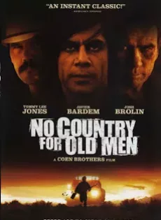 ดูหนัง No Country for Old Men (2007) ล่าคนดุในเมืองเดือด ซับไทย เต็มเรื่อง | 9NUNGHD.COM