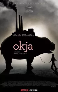 Okja (2017) โอคจา [ซับไทยจาก Netflix]
