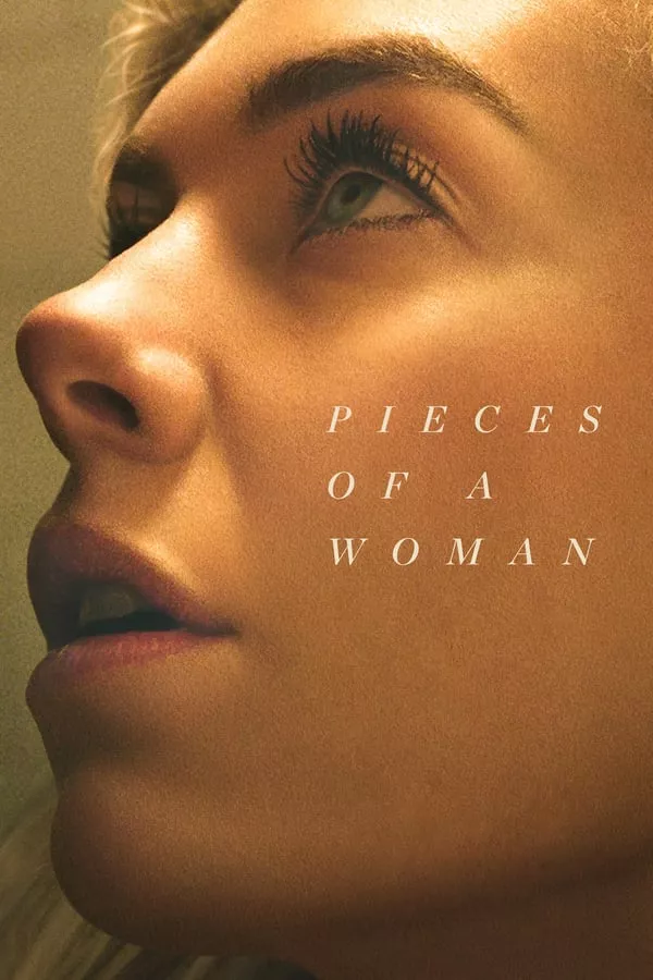 Pieces of a Woman (2020) เศษเสี้ยวหัวใจหญิง (Netflix)