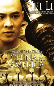 Once Upon a Time in China and America (1997) หวงเฟยหง 4 พิชิตตะวันตก