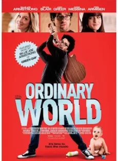 ดูหนัง Ordinary World (2016) ร็อกให้พังค์ พังให้สุด ซับไทย เต็มเรื่อง | 9NUNGHD.COM