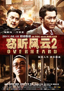 Overheard 2 (2011) พลิกแผนฆ่า..ล่าสังหาร
