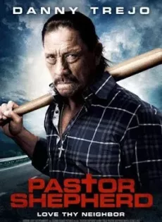 ดูหนัง Pastor Shepherd (2010) พลิกฝันเมื่อวันวาน ซับไทย เต็มเรื่อง | 9NUNGHD.COM