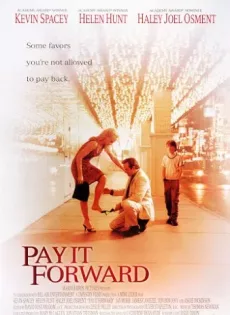 ดูหนัง Pay It Forward (2000) หากใจเราพร้อมจะให้(ใจ) เราจะได้มากกว่าหนึ่ง ซับไทย เต็มเรื่อง | 9NUNGHD.COM