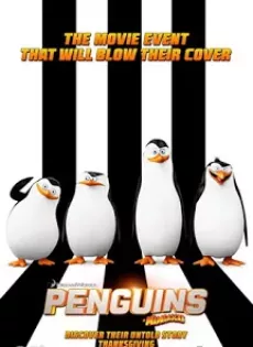 ดูหนัง Penguins of Madagascar (2014) เพนกวินจอมป่วน ก๊วนมาดากัสการ์ ซับไทย เต็มเรื่อง | 9NUNGHD.COM