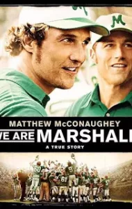 We Are Marshall (2006) ทีมกู้ฝัน เดิมพันเกียรติยศ