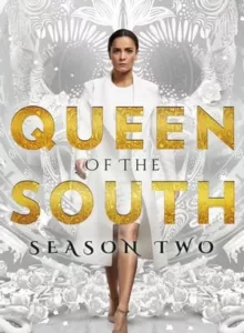 Queen of the South Season 2 (2017) ราชินีแดนใต้