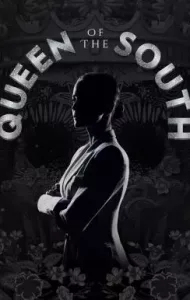 Queen of the South Season 3 (2018) ราชินีแดนใต้