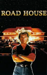 Road House (1989) ไอ้คลั่งมือหนึ่ง [ซับไทย]