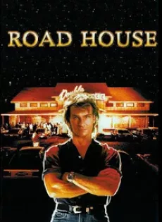 ดูหนัง Road House (1989) ไอ้คลั่งมือหนึ่ง [ซับไทย] ซับไทย เต็มเรื่อง | 9NUNGHD.COM