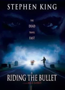 ดูหนัง Stephen King’s Riding the Bullet (2004) คืนเปิดปิดผี ซับไทย เต็มเรื่อง | 9NUNGHD.COM