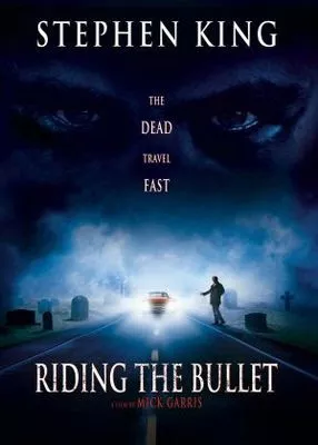 Stephen King’s Riding the Bullet (2004) คืนเปิดปิดผี