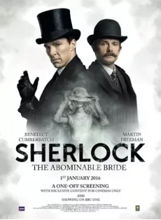 ดูหนัง Sherlock The Abominable Bride (2016) ตอนพิเศษ ก่อนซีซั่น 4 (ซับไทย) ซับไทย เต็มเรื่อง | 9NUNGHD.COM
