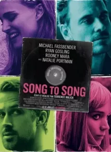 ดูหนัง Song to Song (2017) เสียงของเพลงส่งถึงเธอ ซับไทย เต็มเรื่อง | 9NUNGHD.COM