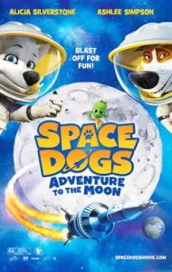 Space dogs 2 Adventure to the Moon (2016) สเปซด็อก 2 น้องหมาตะลุยดวงจันทร์
