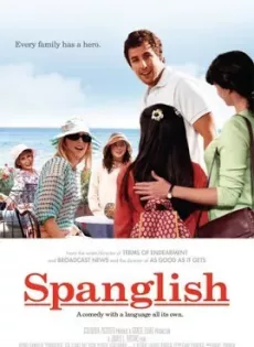 ดูหนัง Spanglish (2004) กิ๊กกันสองภาษา ซับไทย เต็มเรื่อง | 9NUNGHD.COM