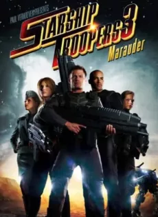 ดูหนัง Starship Troopers 3- Marauder (2008) สงครามหมื่นขาล่าล้างจักรวาล 3 ซับไทย เต็มเรื่อง | 9NUNGHD.COM