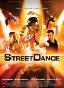 StreetDance (2010) เต้นๆโยกๆ ให้โลกทะลุ