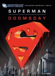 ดูหนัง Superman Doomsday (2007) ซูเปอร์แมน ศึกมรณะดูมส์เดย์ ซับไทย เต็มเรื่อง | 9NUNGHD.COM