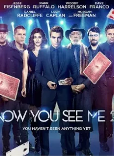 ดูหนัง Now You See Me 2 (2016) อาชญากลปล้นโลก ภาค 2 ซับไทย เต็มเรื่อง | 9NUNGHD.COM